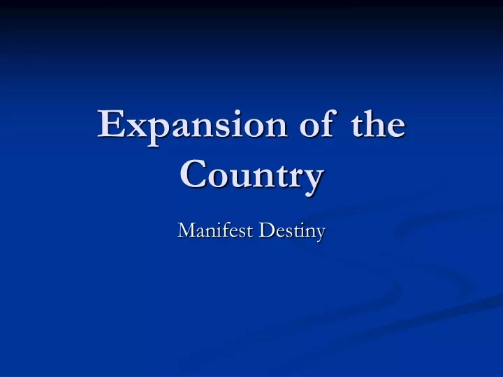 expansion of the country