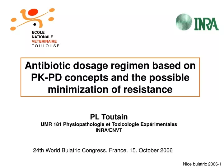 antibiotic dosage regimen based on pk pd concepts and the possible minimization of resistance