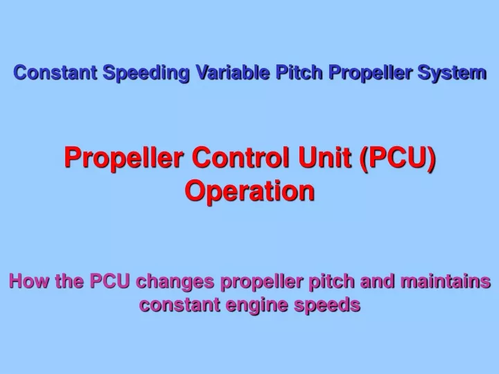 constant speeding variable pitch propeller system