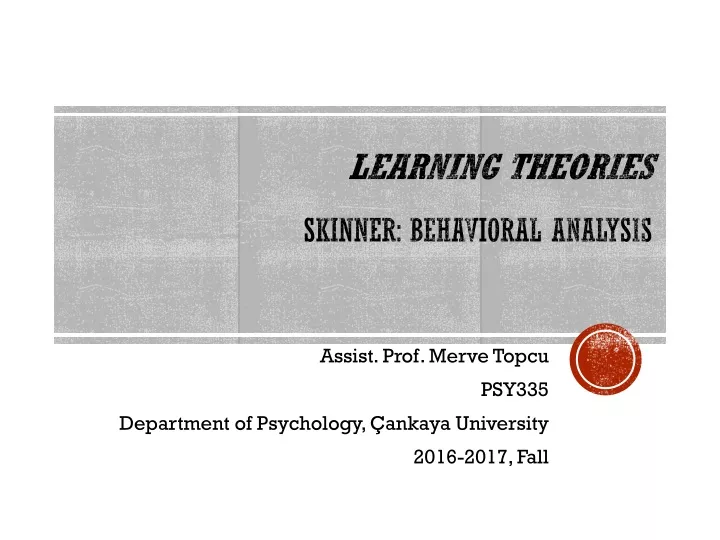 learn ng theor es skinner behavioral analysis