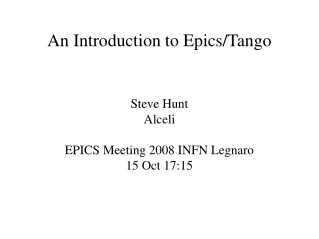 An Introduction to Epics/Tango