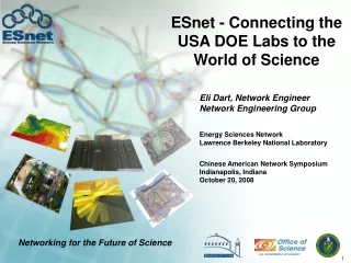 ESnet - Connecting the USA DOE Labs to the World of Science