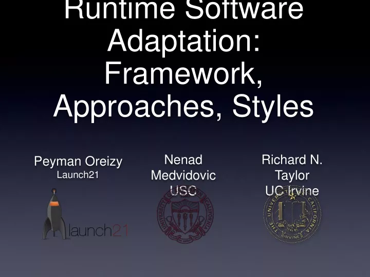 runtime software adaptation framework approaches styles