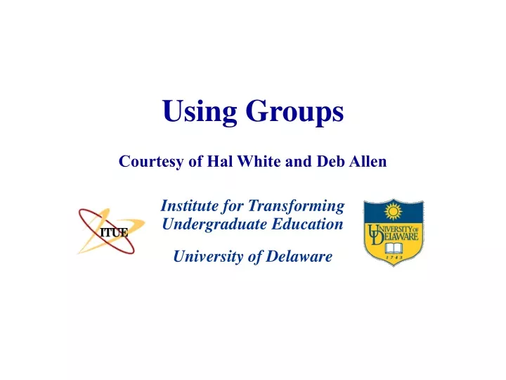 using groups