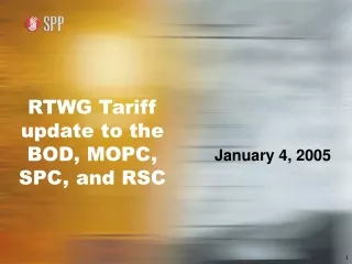 RTWG Tariff update to the BOD, MOPC, SPC, and RSC