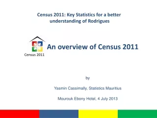 An  overview  of  Census  2011