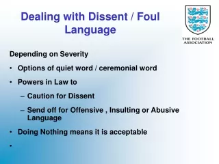 Dealing with Dissent / Foul Language