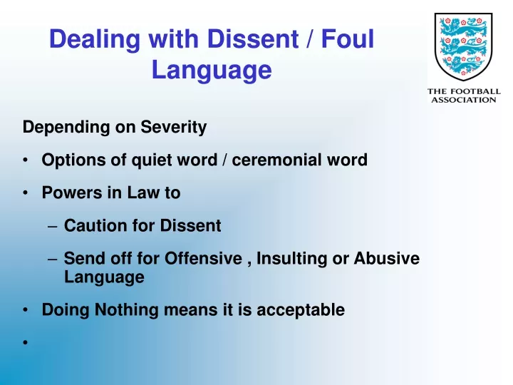 dealing with dissent foul language