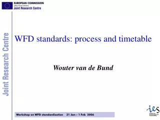 WFD standards: process and timetable