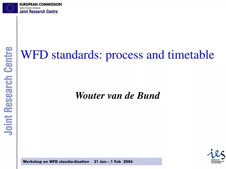wfd standards process and timetable