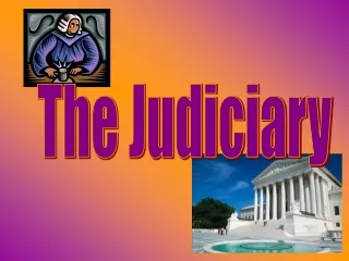 The Judiciary