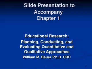 Slide Presentation to Accompany Chapter 1