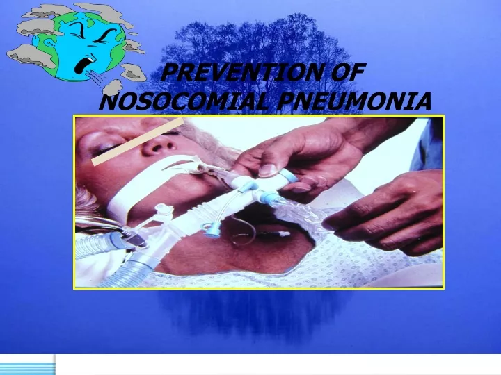 prevention of nosocomial pneumonia