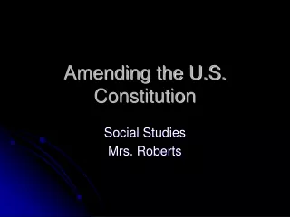 Amending the U.S. Constitution