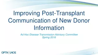 Improving Post-Transplant Communication of New Donor Information