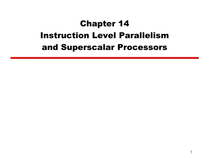 chapter 14 instruction level parallelism and superscalar processors