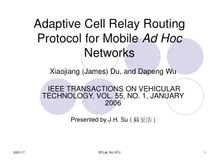 Adaptive Cell Relay Routing Protocol for Mobile  Ad Hoc  Networks