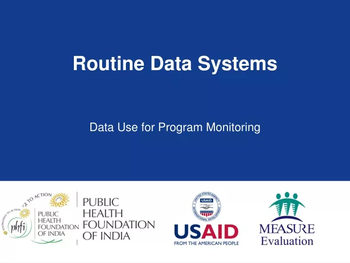 routine data systems