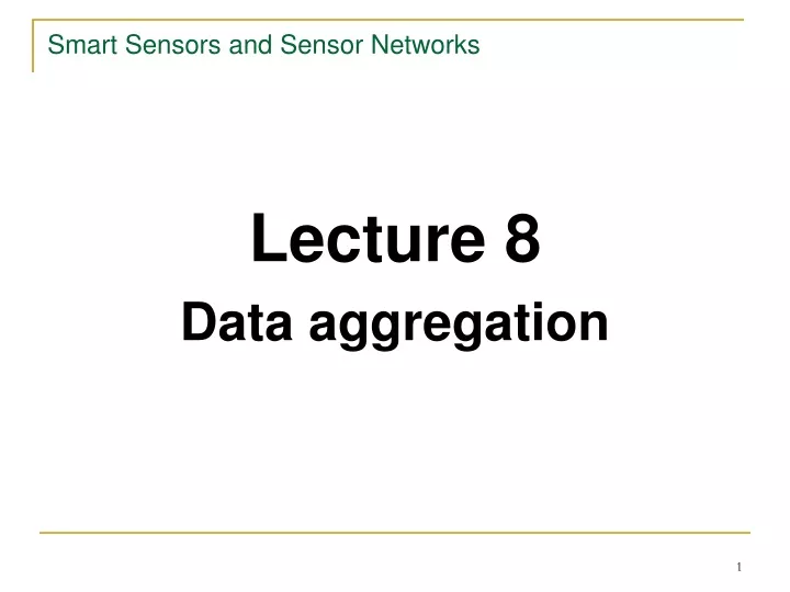 smart sensors and sensor networks