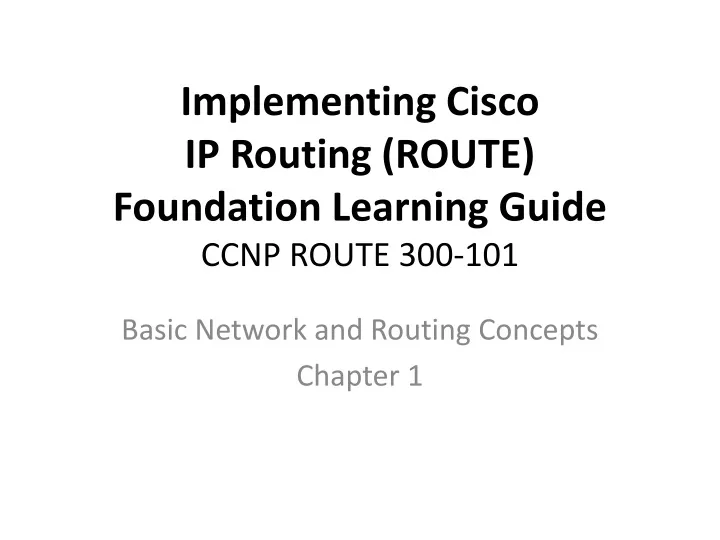 implementing cisco ip routing route foundation learning guide ccnp route 300 101