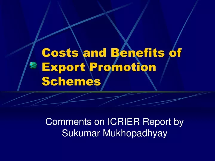 costs and benefits of export promotion schemes