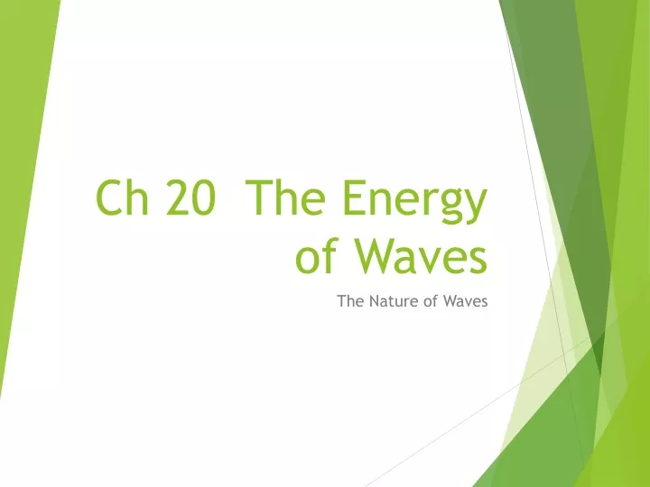 ch 20 the energy of waves