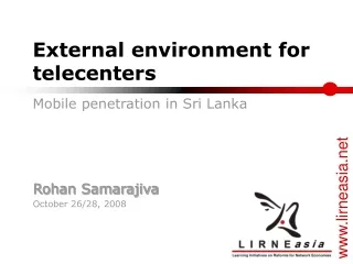 External environment for telecenters