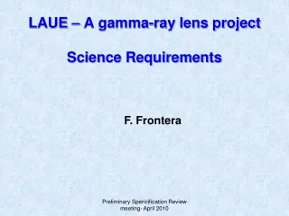LAUE – A gamma-ray lens project Science Requirements
