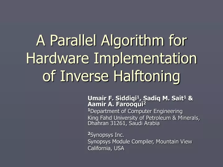 a parallel algorithm for hardware implementation of inverse halftoning