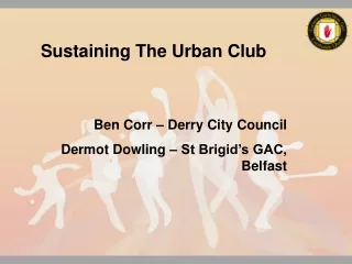 Sustaining The Urban Club