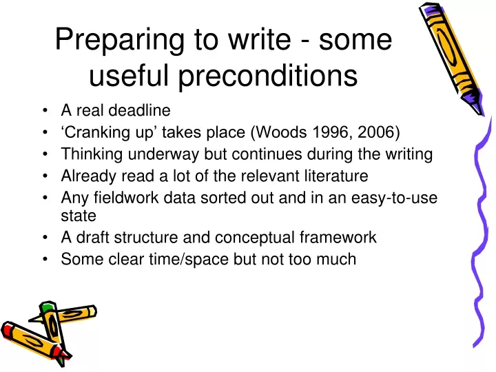 preparing to write some useful preconditions
