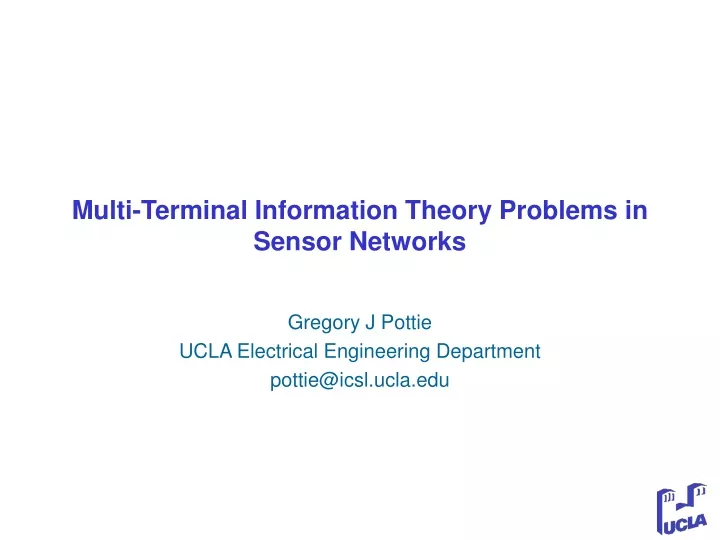 multi terminal information theory problems in sensor networks