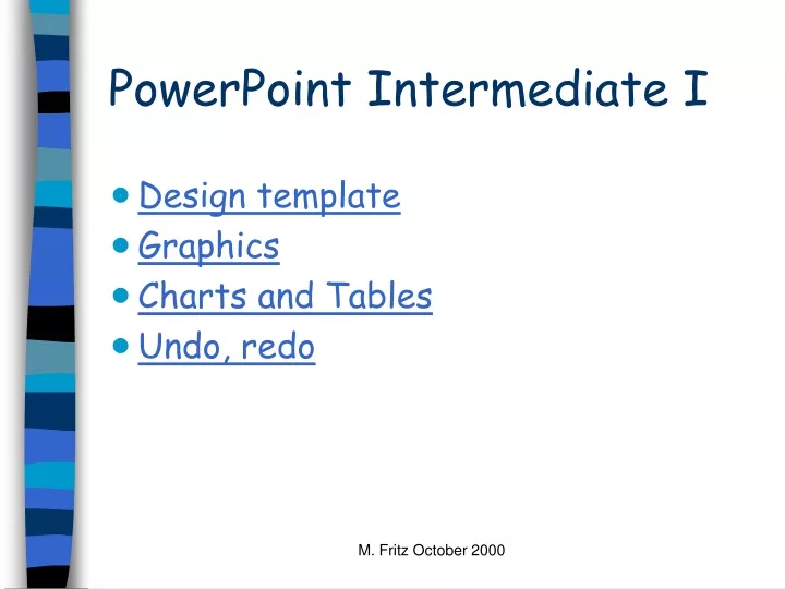 powerpoint intermediate i