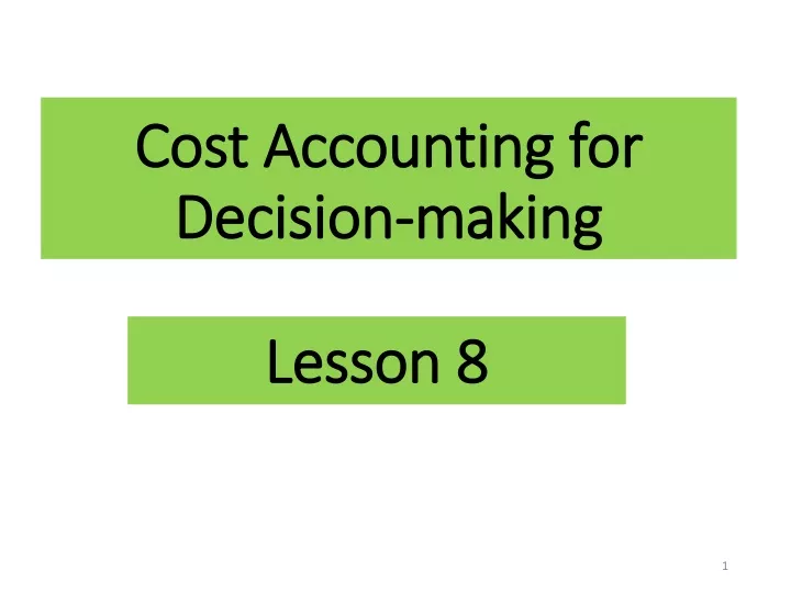 cost accounting for decision making