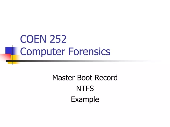 coen 252 computer forensics