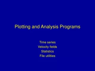 Plotting and Analysis Programs