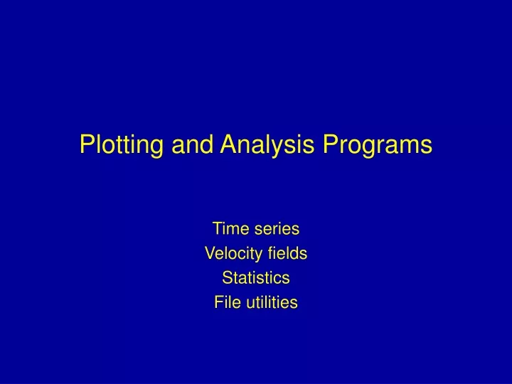 plotting and analysis programs