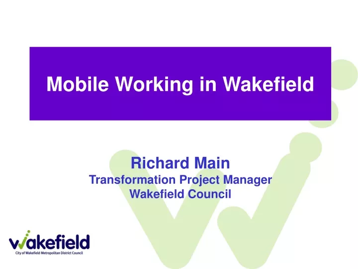 mobile working in wakefield