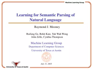 Learning for Semantic Parsing of Natural Language