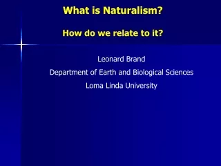 What is Naturalism?