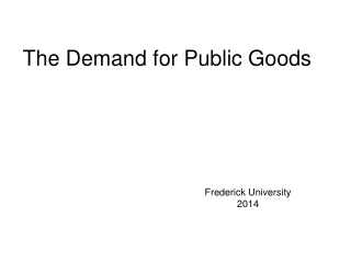The Demand for Public Goods