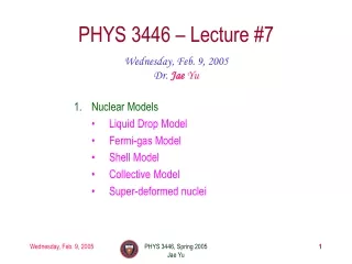 PHYS 3446 – Lecture #7
