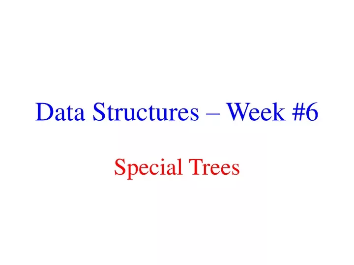 data structures week 6