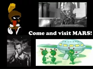 Come and visit MARS!