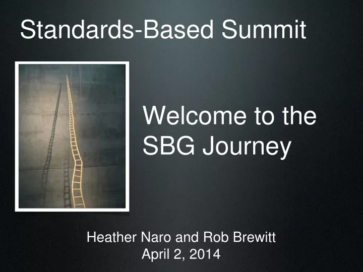 welcome to the sbg journey