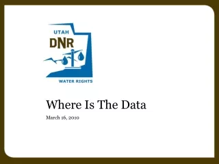Where Is The Data March 16, 2010