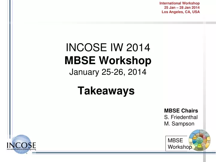 incose iw 2014 mbse workshop january 25 26 2014