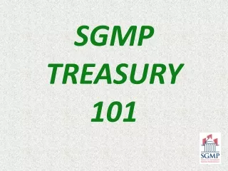 SGMP  TREASURY 101