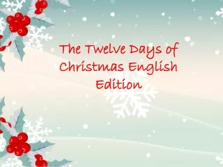 The Twelve Days of Christmas English Edition