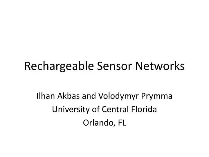 rechargeable sensor networks